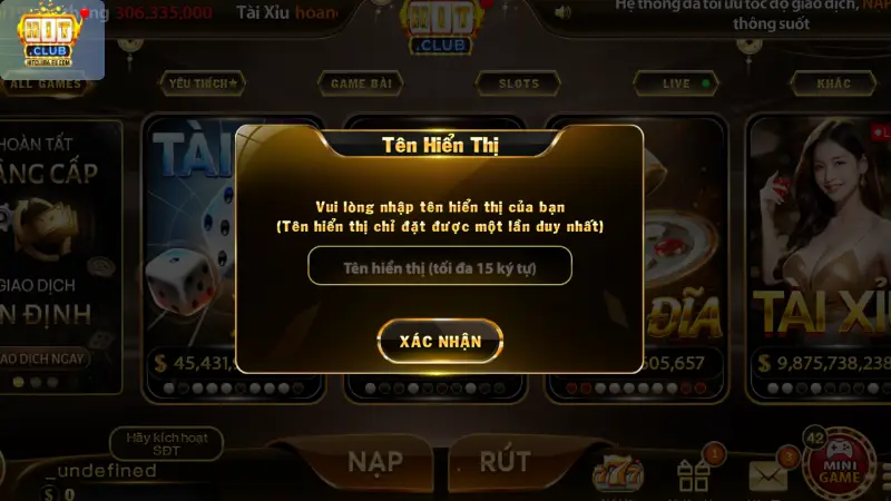 Tại Hitclub bạn sẽ được yêu cầu đặt tên hiển thị.